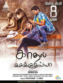 Kadhal Kasakuthaiya (2017)